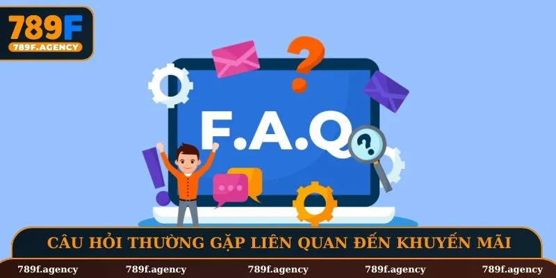 Câu hỏi thường gặp liên quan đến khuyến mãi trên nhà cái