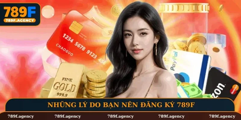 Tại sao mỗi người nên sở hữu một tài khoản 789F