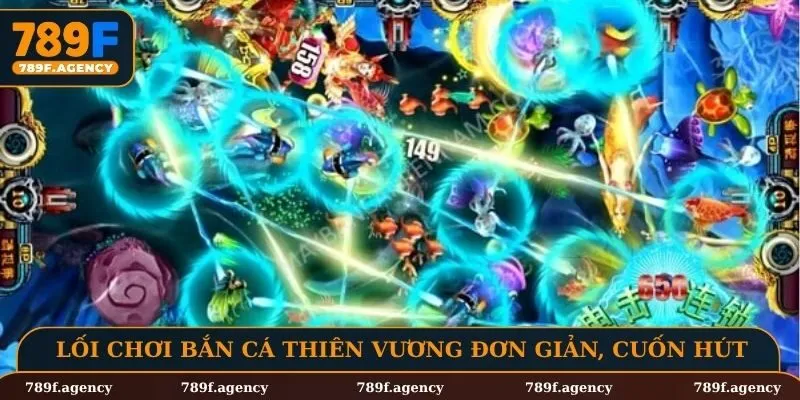 Lối chơi bắn cá Thiên Vương đơn giản, cuốn hút