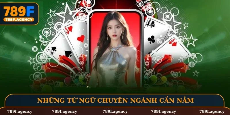 Những từ ngữ chuyên ngành cần nắm